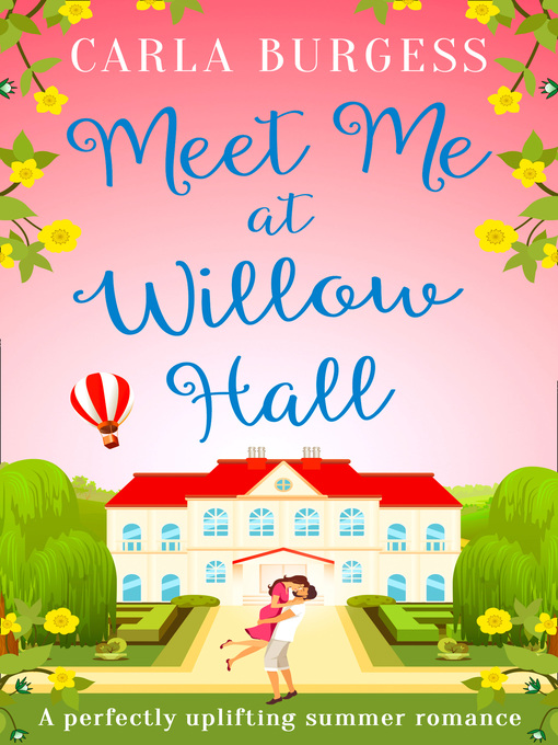 Title details for Meet Me at Willow Hall by Carla Burgess - Available